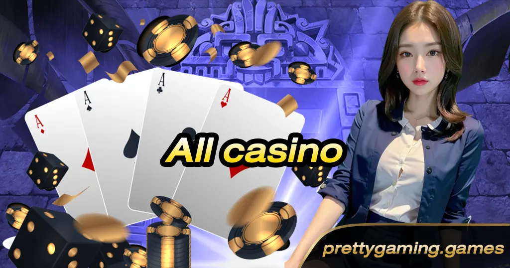 All casino
